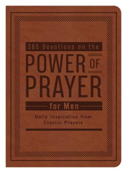9781636093475 365 Devotions On The Power Of Prayer For Men