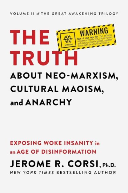 9781637585214 Truth About Neo Marxism Cultural Maoism And Anarchy