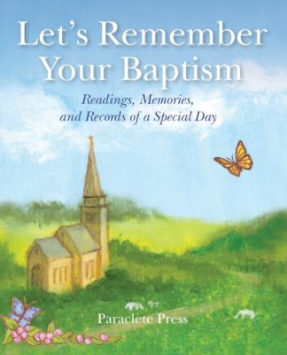 9781640605909 Lets Remember Your Baptism