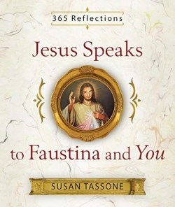 9781644131015 Jesus Speaks To Faustina And You