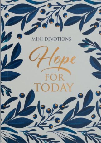 9781776371730 Hope For Today Mini Devotions