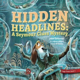 9781955550383 Hidden Headlines A Seymour Clues Adventure