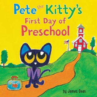 9780062435828 Pete The Kittys First Day Of Preschool