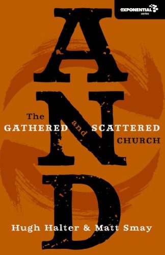 9780310325857 AND : The Gathered And Scattered Church
