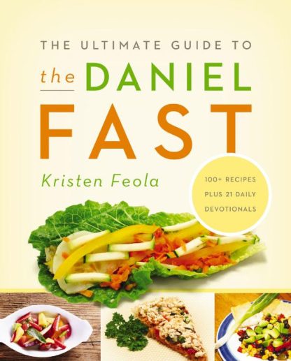 9780310331179 Ultimate Guide To The Daniel Fast