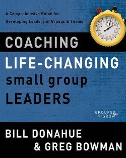 9780310331247 Coaching Life Changing Small Group Leaders