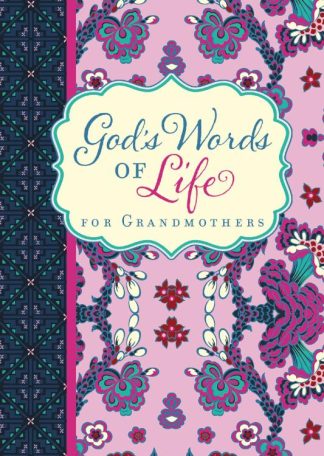 9780310452140 Gods Words Of Life For Grandmothers