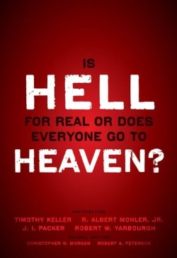 9780310494621 Is Hell For Real Or Does Everyone Go To Heaven
