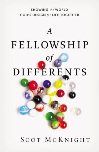 9780310531470 Fellowship Of Differents
