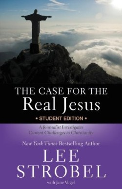 9780310745679 Case For The Real Jesus Student Edition