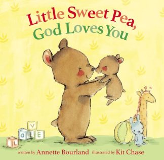 9780310766995 Little Sweet Pea God Loves You