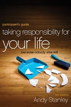 9780310894407 Taking Responsibility For Your Life Participants Guide (Student/Study Guide)