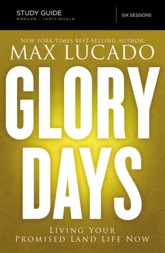 9780718035976 Glory Days Study Guide (Student/Study Guide)