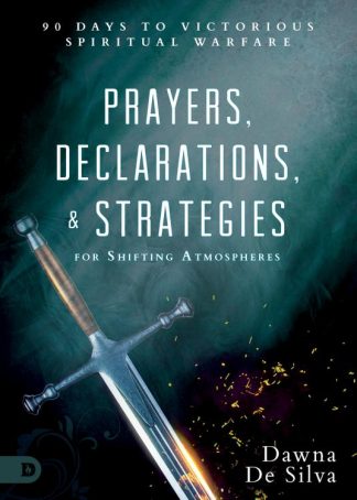 9780768418897 Prayers Declarations And Strategies For Shifting Atmospheres