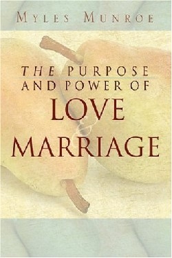 9780768422511 Purpose And Power Of Love And Marriage
