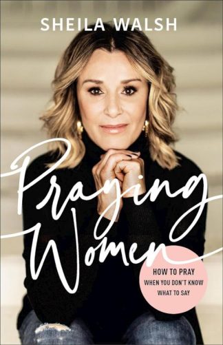 9780801078033 Praying Women : How To Pray When You Don't Know What To Say