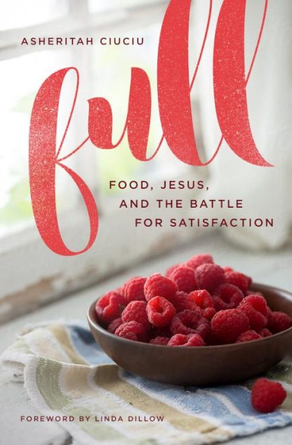9780802415370 Full : Food Jesus And The Battle For Satisfaction