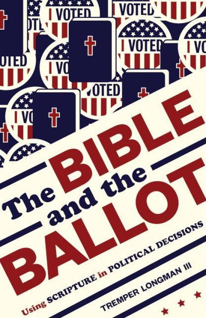 9780802877345 Bible And The Ballot