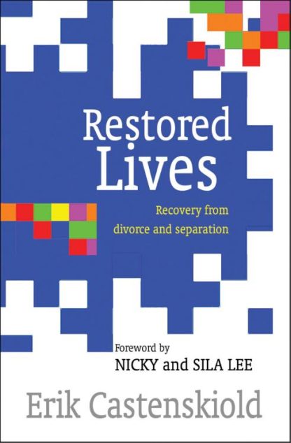 9780857214768 Restored Lives : Recovery From Divorce And Separation