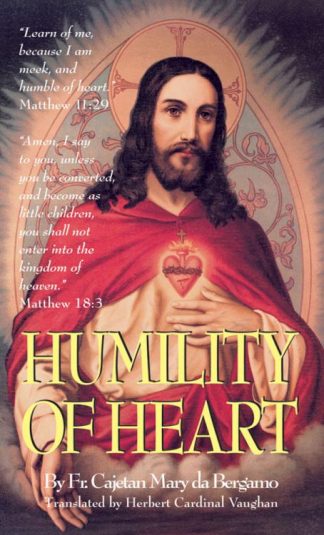 9780895557667 Humility Of Heart (Reprinted)