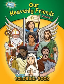9780983809685 Our Heavenly Friends V1 Coloring Book