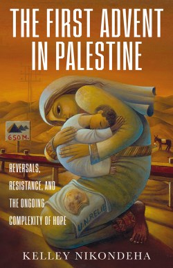 9781506474793 1st Advent In Palestine