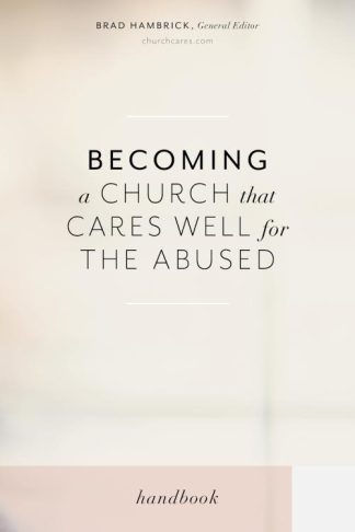 9781535988148 Becoming A Church That Cares Well For The Abused