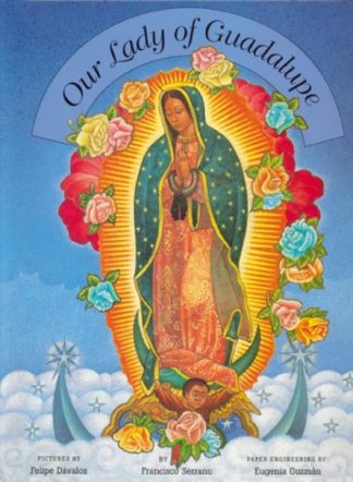 9781554980741 Our Lady Of Guadalupe (Reprinted)