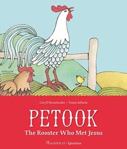 9781621644576 Petook : The Rooster Who Met Jesus