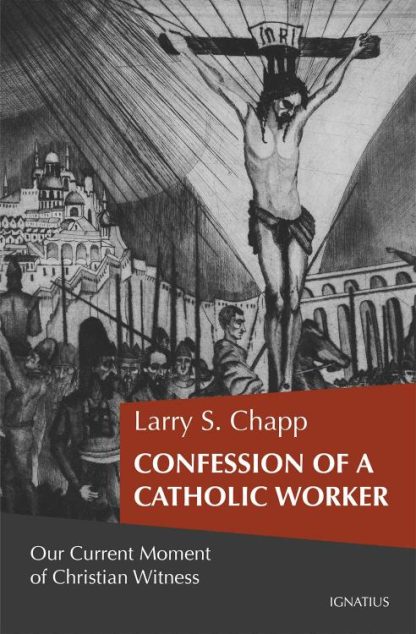 9781621645665 Confession Of A Catholic Worker