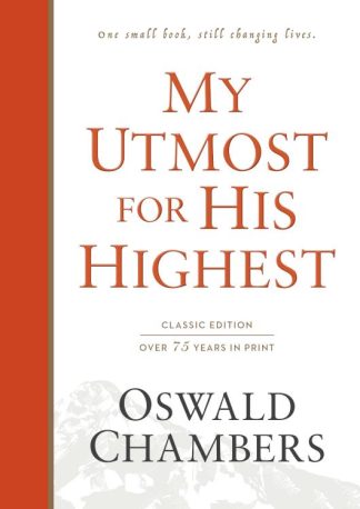9781627078788 My Utmost For His Highest Classic Edition