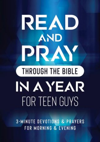 9781636097312 Read And Pray Through The Bible In A Year For Teen Guys