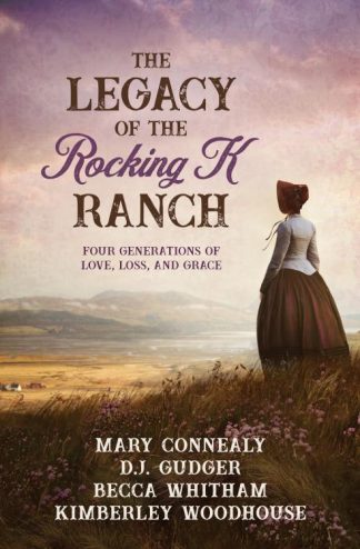 9781636097398 Legacy Of The Rocking K Ranch