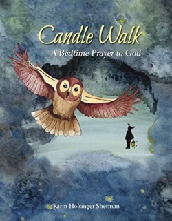 9781640651326 Candle Walk : A Bedtime Prayer To God