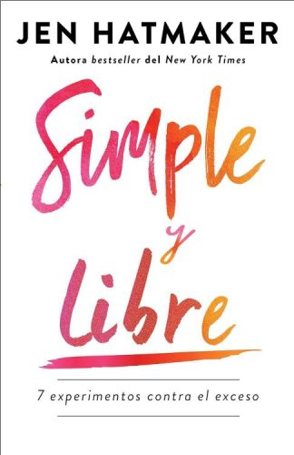 9781644734056 Simple Y Libre - (Spanish)