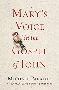 9781684511198 Marys Voice In The Gospel Of John