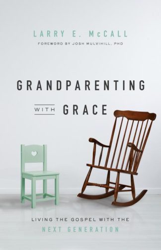 9781948130691 Grandparenting With Grace