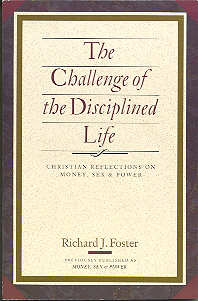 9780060628284 Challenge Of The Disciplined Life