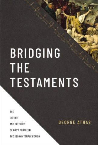 9780310520948 Bridging The Testaments