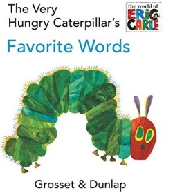 9780448447049 Very Hungry Caterpillars Favorite Words