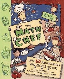 9780471138136 Math Chef : Over 60 Math Activities And Recipes For Kids