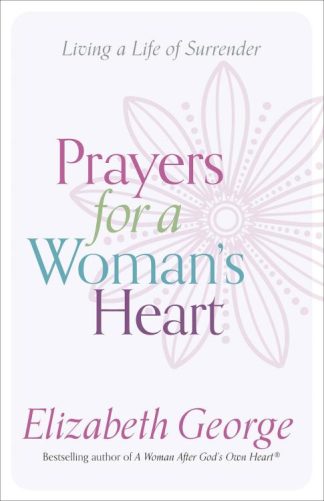 9780736970518 Prayers For A Womans Heart