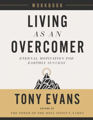 9780736988155 Living As An Overcomer Workbook (Workbook)
