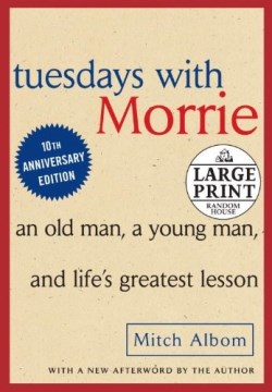9780739377772 Tuesdays With Morrie (Large Type)