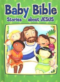 9780781448895 Baby Bible Stories About Jesus
