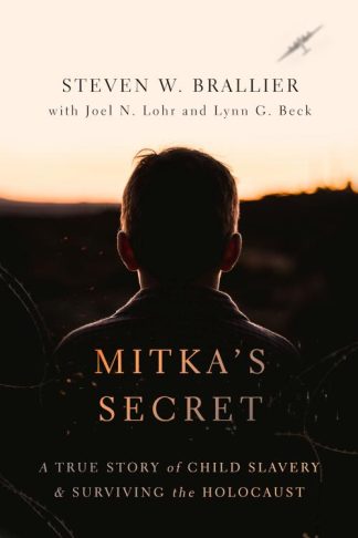 9780802879165 Mitkas Secret : A True Story Of Child Slavery And Surviving The Holocaust