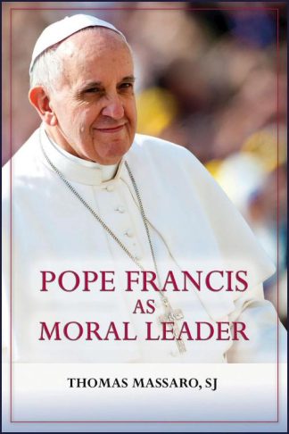 9780809156634 Pope Francis As Moral Leader