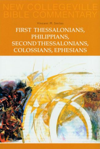 9780814628676 1 Thessalonians Philippians 2 Thessalonians Colossians Ephesians