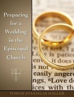9780819232670 Preparing For A Wedding In The Episcopal Church