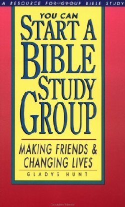 9780877889748 You Can Start A Bible Study (Student/Study Guide)